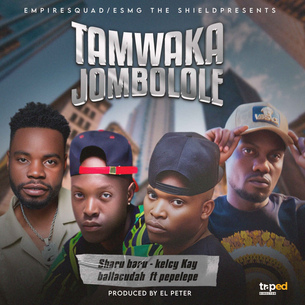 Empire Squad ft. Pepelepe Boy – Tamwaka Jombolole