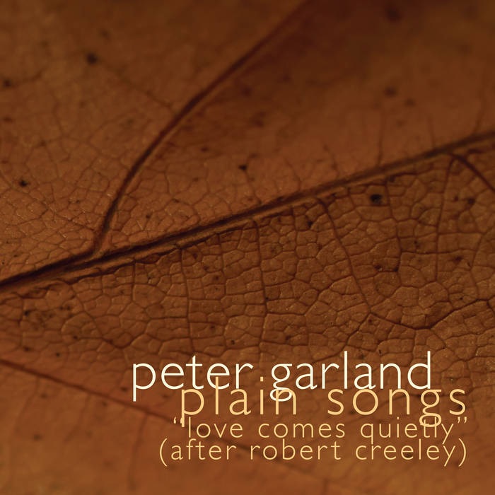Organist Carson Cooman plays Peter Garland’s “plain songs” (after Robert Creeley) « New Music Buff